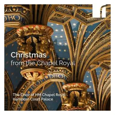 CD Vasyl Barvinsky: The Choir Of Hm Chapel Royal Hampton Court Palace - Christmas From The Chape