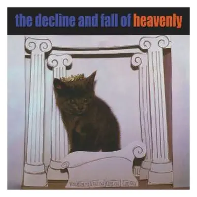 LP Heavenly: The Decline And Fall Of Heavenly