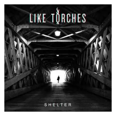 CD Like Torches: Shelter