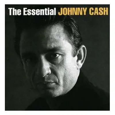 2CD Johnny Cash: The Essential Johnny Cash