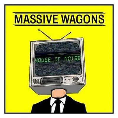 LP Massive Wagons: House Of Noise