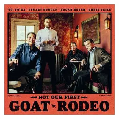 CD Yo-Yo Ma: Not Our First Goat Rodeo