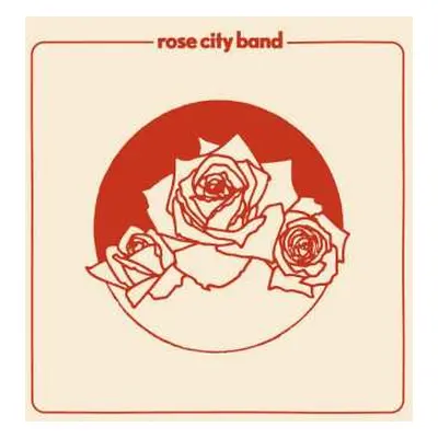 LP Rose City Band: Rose City Band