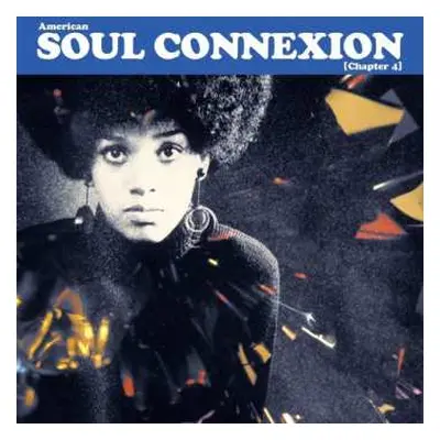 2LP Various: American Soul Connexion (Chapter 4)