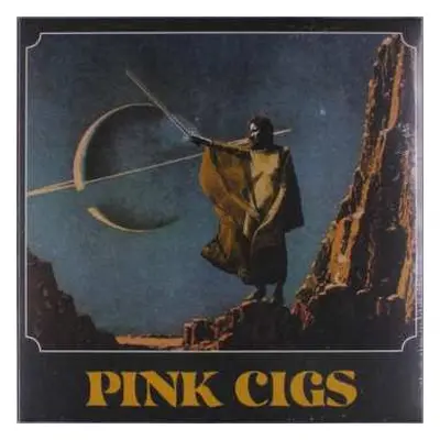 LP Pink Cigs: Pink Cigs LTD