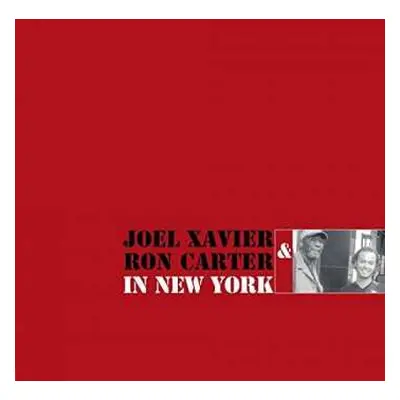 LP Joel Xavier: In New York