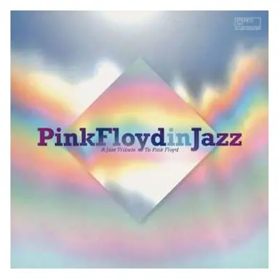 LP Various: Pink Floyd In Jazz - A Jazz Tribute Of Pink Floyd