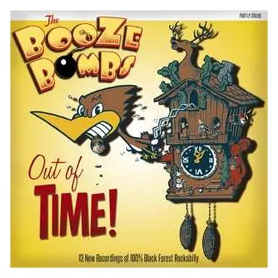 LP The Booze Bombs: Out Of Time!