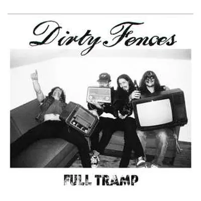 LP Dirty Fences: Full Tramp