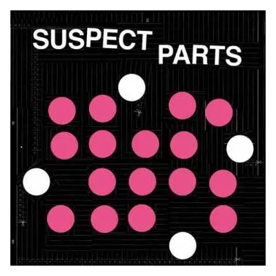 LP Suspect Parts: Suspect Parts