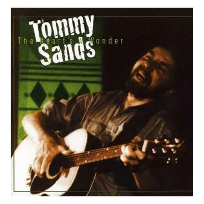 CD Tommy Sands: The Heart's A Wonder