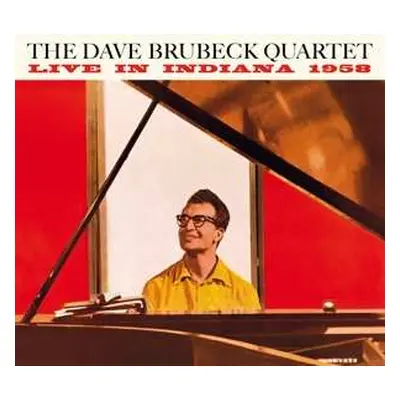 CD The Dave Brubeck Quartet: Live In Indiana 1958 LTD | DIGI