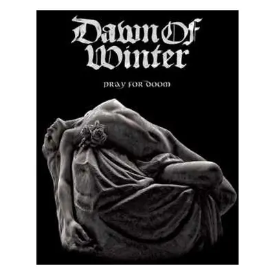 LP Dawn Of Winter: Pray For Doom LTD