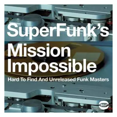 2LP Various: SuperFunk's Mission Impossible. Hard To Find And Unreleased Funk Masters (Volume 7)