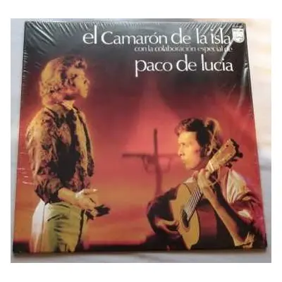 LP Paco De Lucía: El Camaron De La Isla Con La Colaboracion Especial De Paco De Lucia