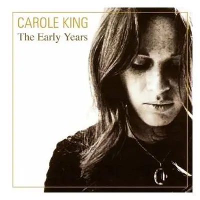 CD Carole King: The Early Years - Classic Original Recordings