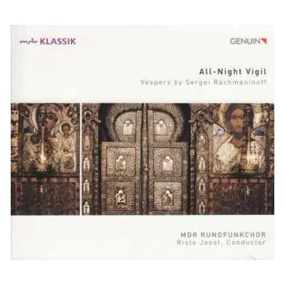 CD Sergei Vasilyevich Rachmaninoff: All-Night Vigil - Vespers By Sergei Rachmaninoff DIGI