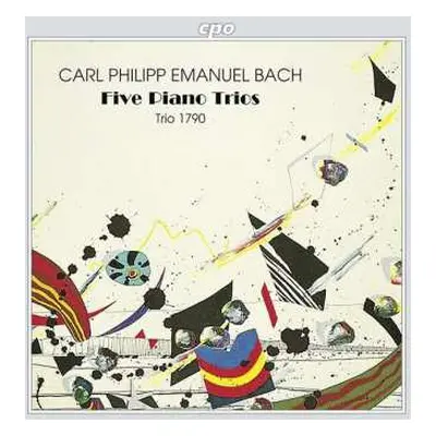 CD Carl Philipp Emanuel Bach: Five Piano Trios