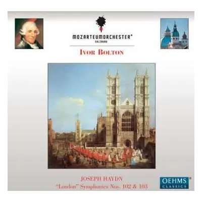 CD Joseph Haydn: "London" Symphonies Nos. 102 & 103