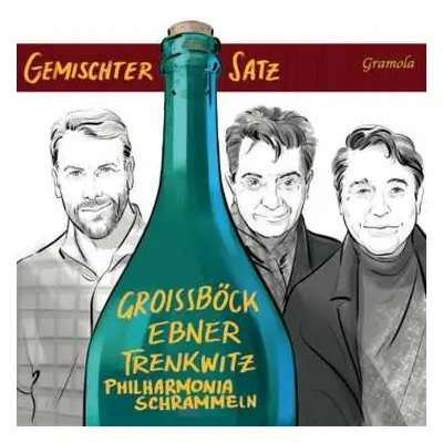 2CD Karl-michael Ebner & Christoph Wagner-trenkwitz Günther Groissböck: Gemischter Satz