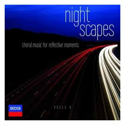 CD Voces8: Night Scapes (Choral Music For Reflective Moments)