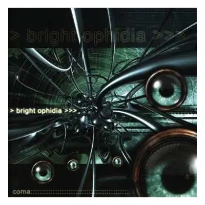 CD Bright Ophidia: Coma