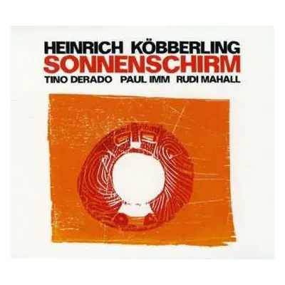 CD Heinrich Köbberling: Sonnenschirm