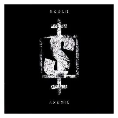 CD Skold: Anomie