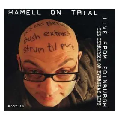 CD Hamell On Trial: The Terrorism Of Everyday Life: Live From Edinburgh