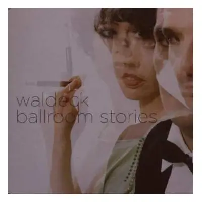 CD Waldeck: Ballroom Stories