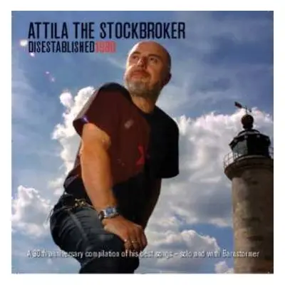 CD Attila The Stockbroker: Disestablished 1980