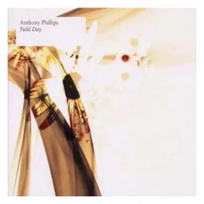 2CD/DVD Anthony Phillips: Field Day