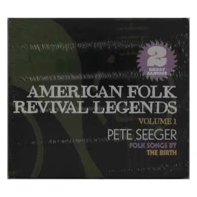 2CD Pete Seeger: American Folk Revival Legends, Vol. 1