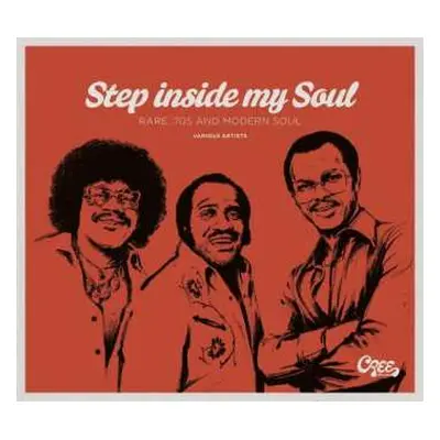 CD Various: Step Inside My Soul (Rare '70s And Modern Soul)