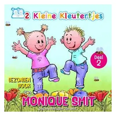 CD Monique Smit: 2 Kleine Kleutertjes