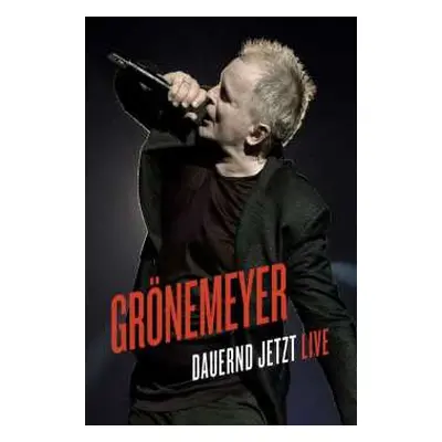 DVD Herbert Grönemeyer: Dauernd Jetzt Live