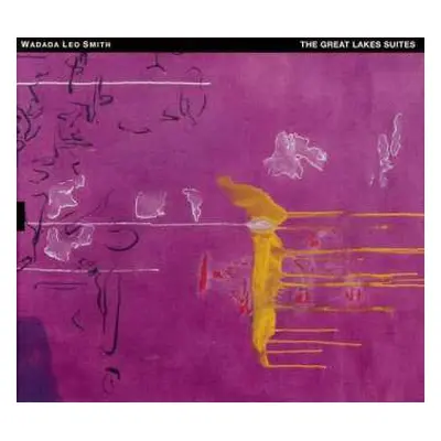 2CD Wadada Leo Smith: The Great Lakes Suites