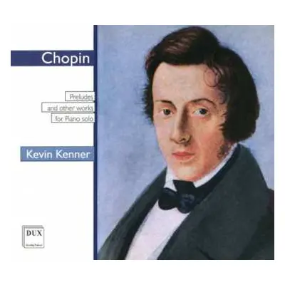 CD Frédéric Chopin: Preludes Nr.1-24