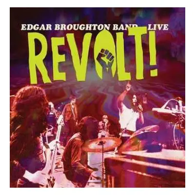 CD The Edgar Broughton Band: Live - Revolt!