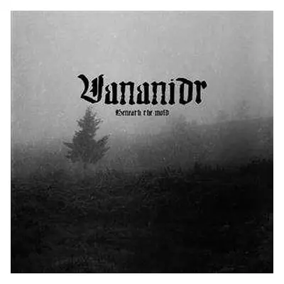 LP Vananidr: Beneath The Mold