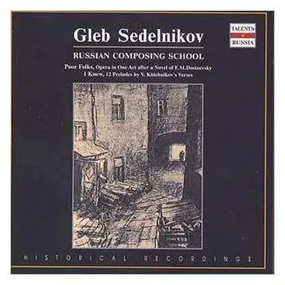 CD Gleb Sedelnikov: Poor Folks