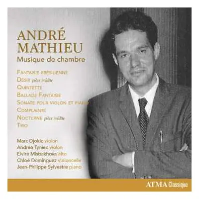 CD André Mathieu: Musique De Chambre