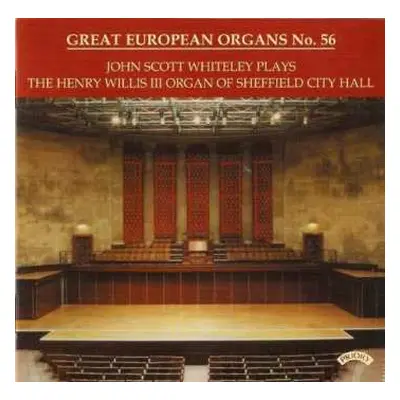 CD William Thomas Best: Große Europäische Orgeln Vol.56