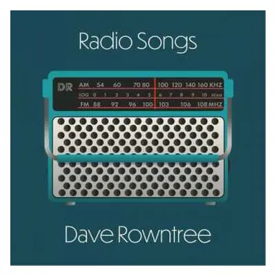 CD Dave Rowntree: Radio Songs