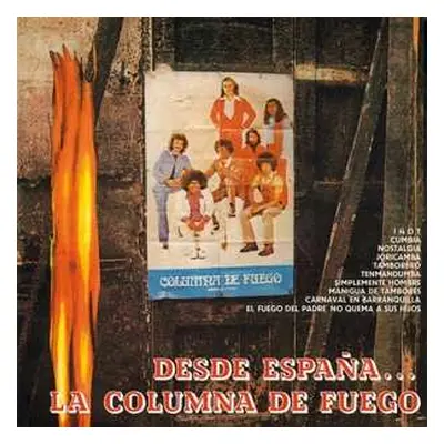 LP La Columna De Fuego: Desde Espana La Columna De Fuego