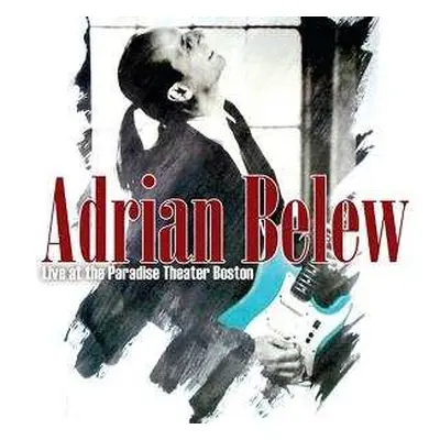 2CD Adrian Belew: Live At The Paradise Theater Boston