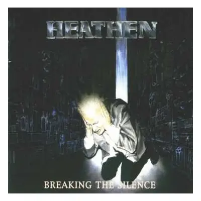 CD Heathen: Breaking The Silence