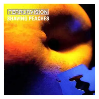 2CD Terrorvision: Shaving Peaches