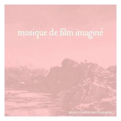 LP The Brian Jonestown Massacre: Musique De Film Imaginé CLR