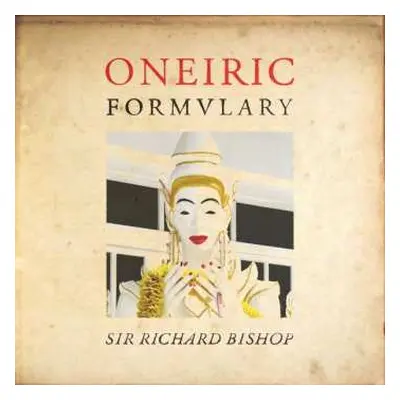 LP Rick Bishop: Oneiric Formulary